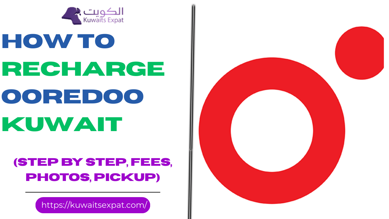How to Recharge Ooredoo Kuwait 2026